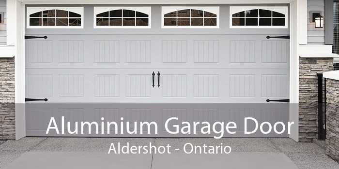 Aluminium Garage Door Aldershot - Ontario