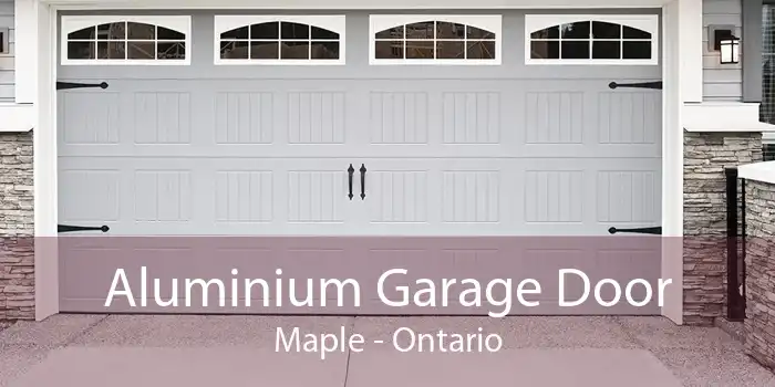 Aluminium Garage Door Maple - Ontario