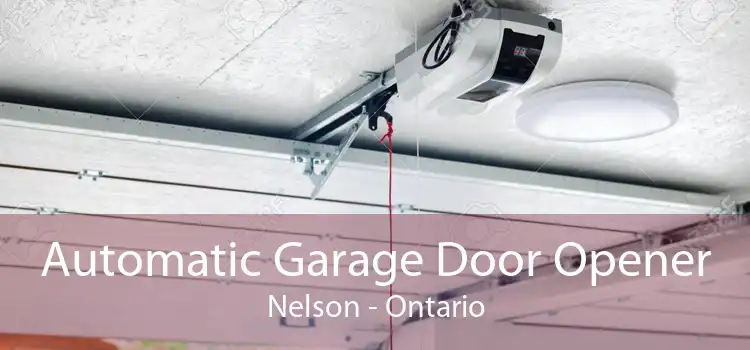 Automatic Garage Door Opener Nelson - Ontario