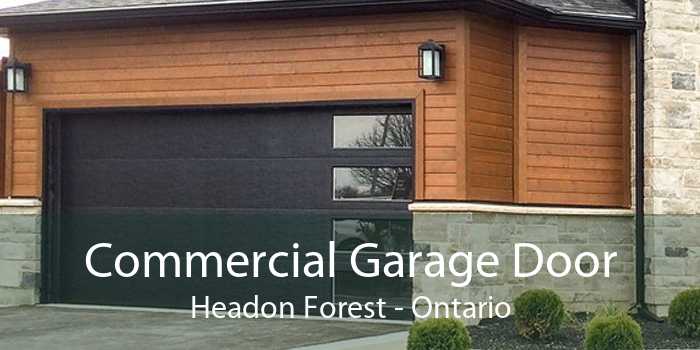 Commercial Garage Door Headon Forest - Ontario