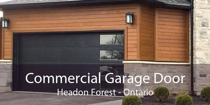 Commercial Garage Door Headon Forest - Ontario