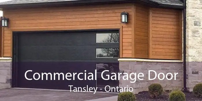 Commercial Garage Door Tansley - Ontario