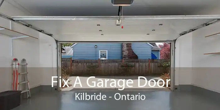 Fix A Garage Door Kilbride - Ontario