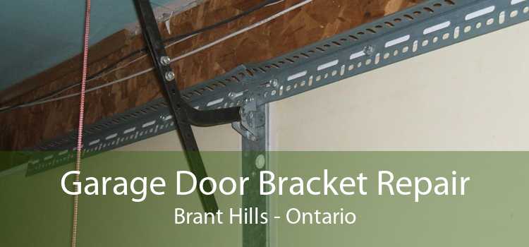 Garage Door Bracket Repair Brant Hills - Ontario