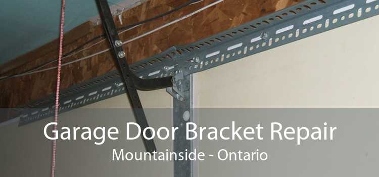 Garage Door Bracket Repair Mountainside - Ontario
