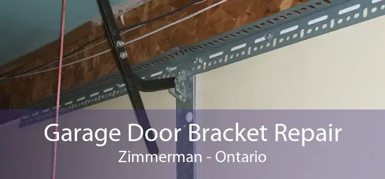 Garage Door Bracket Repair Zimmerman - Ontario