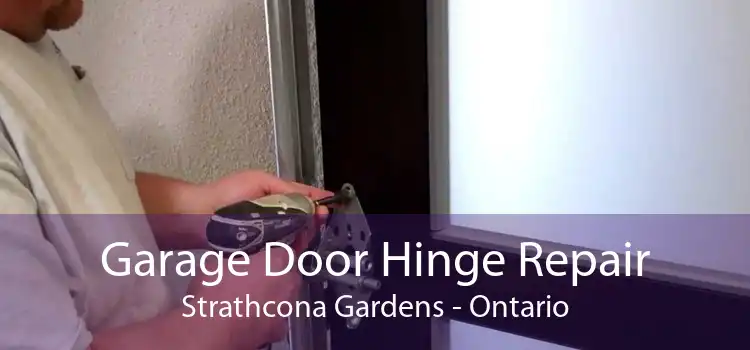 Garage Door Hinge Repair Strathcona Gardens - Ontario