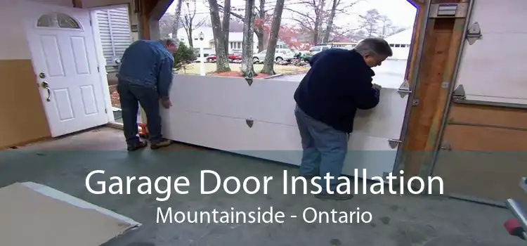 Garage Door Installation Mountainside - Ontario