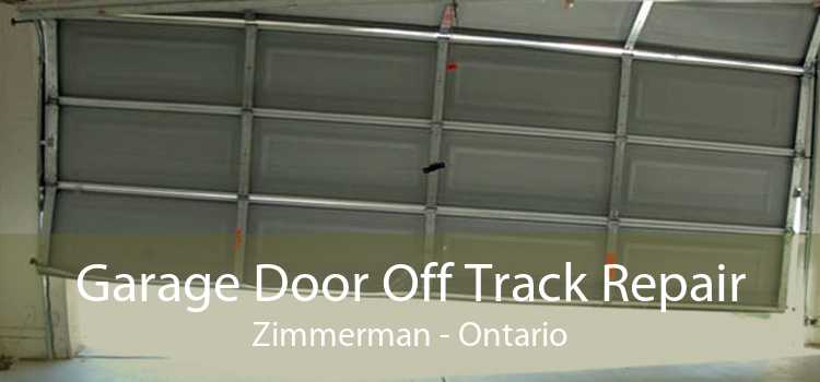 Garage Door Off Track Repair Zimmerman - Ontario