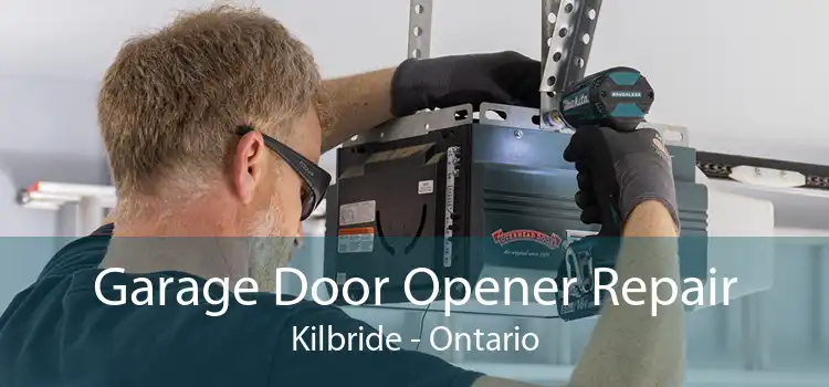 Garage Door Opener Repair Kilbride - Ontario