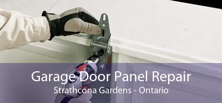 Garage Door Panel Repair Strathcona Gardens - Ontario