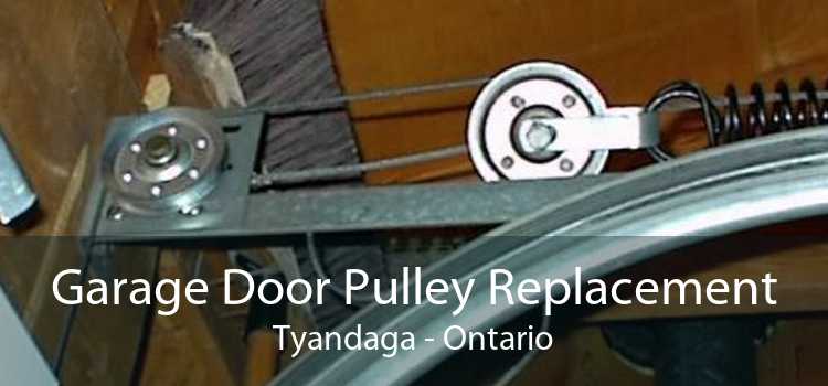 Garage Door Pulley Replacement Tyandaga - Ontario