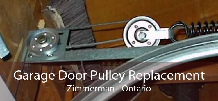 Garage Door Pulley Replacement Zimmerman - Ontario