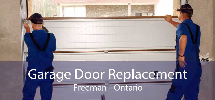 Garage Door Replacement Freeman - Ontario