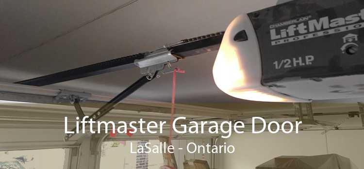 Liftmaster Garage Door LaSalle - Ontario