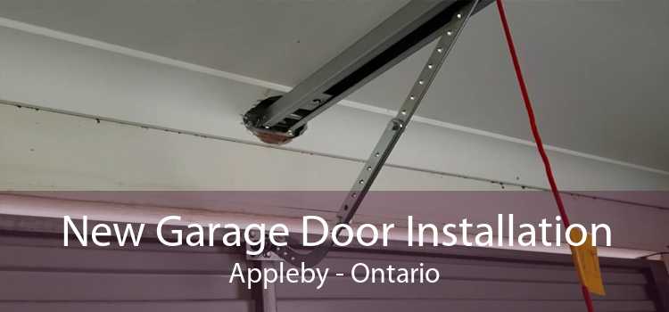 New Garage Door Installation Appleby - Ontario