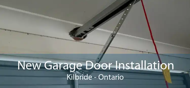 New Garage Door Installation Kilbride - Ontario