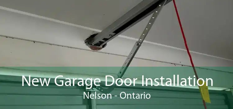 New Garage Door Installation Nelson - Ontario