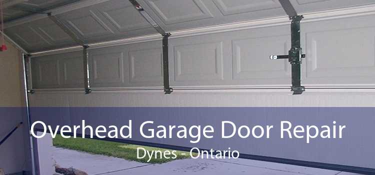Overhead Garage Door Repair Dynes - Ontario