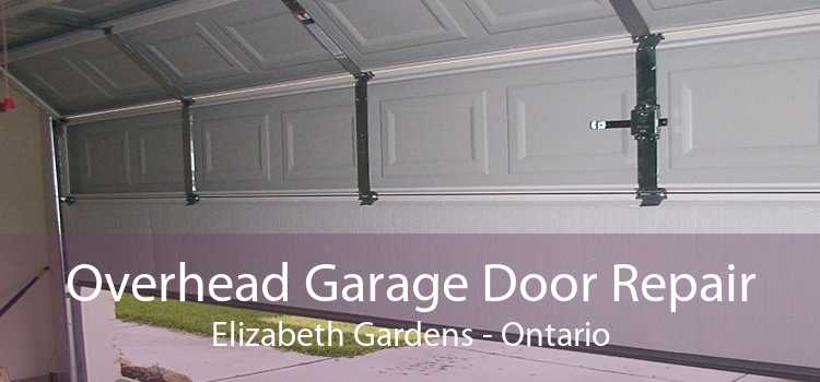 Overhead Garage Door Repair Elizabeth Gardens - Ontario