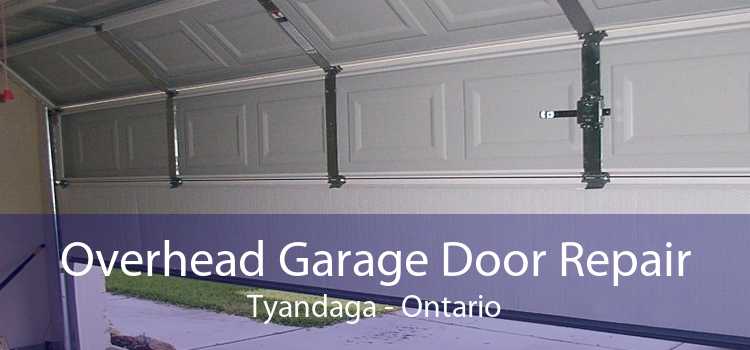 Overhead Garage Door Repair Tyandaga - Ontario