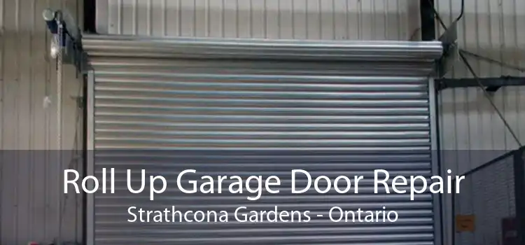 Roll Up Garage Door Repair Strathcona Gardens - Ontario