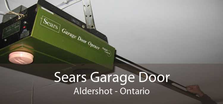 Sears Garage Door Aldershot - Ontario