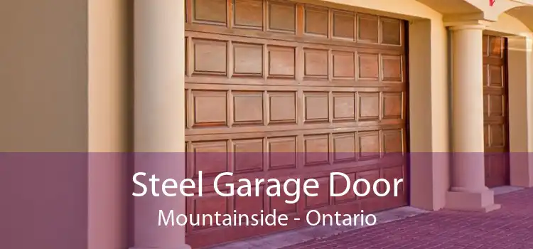 Steel Garage Door Mountainside - Ontario